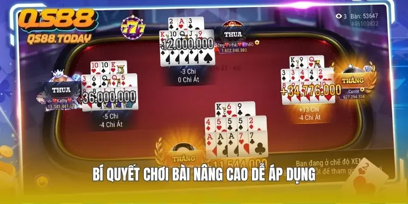 Bí quyết chơi bài nâng cao dễ áp dụng
