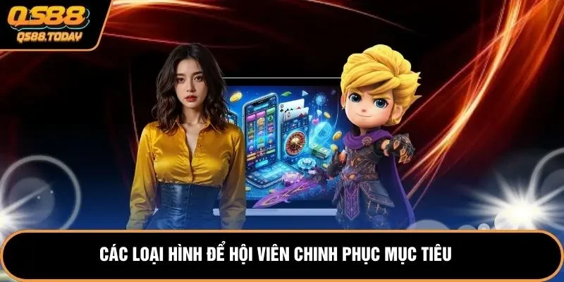 Các loại hình để hội viên chinh phục mục tiêu 